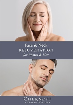Learn More: Read,
“Dr. Greg Chernoff’s Complete Guide to
Face & Neck Rejuvenation for Women and Men”