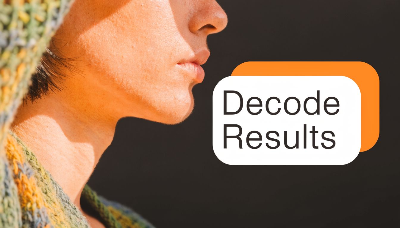 A close-up profile view of a person's jawline and neck, featuring the text overlay Decode Results.