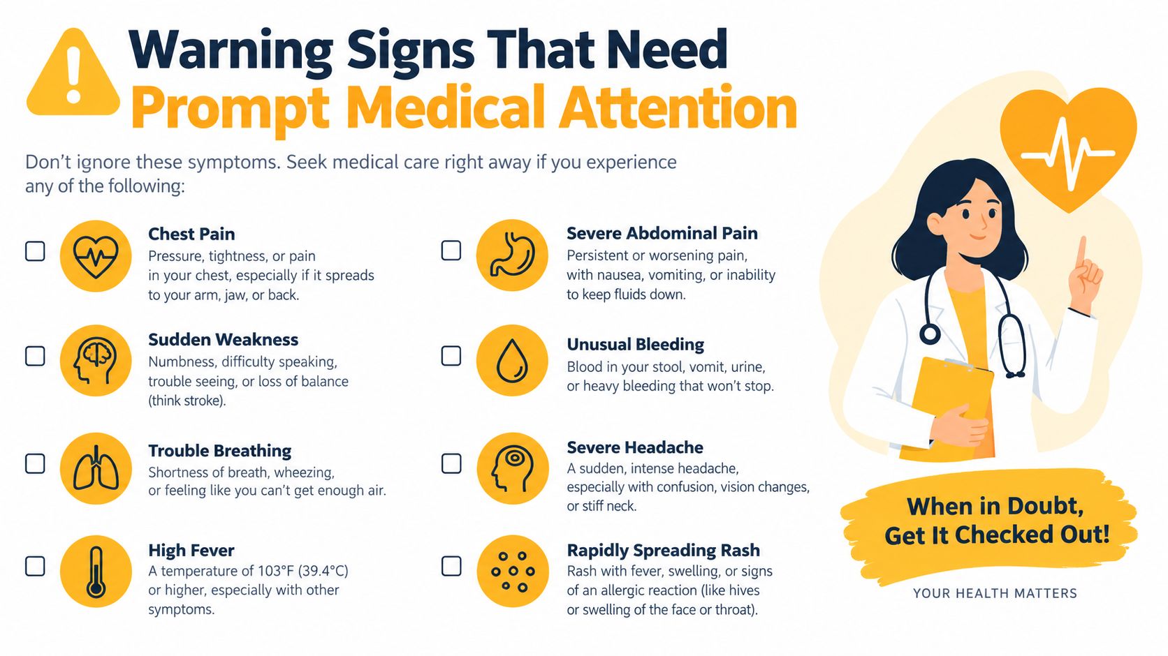 An infographic titled Warning Signs That Need Prompt Medical Attention listing symptoms that require immediate care.