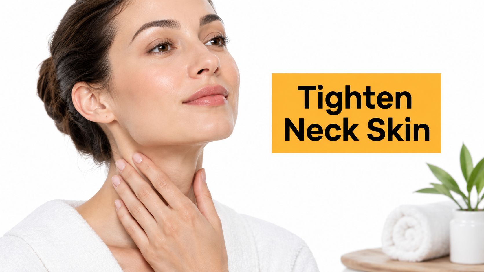 how to tighten neck skin skincare routine